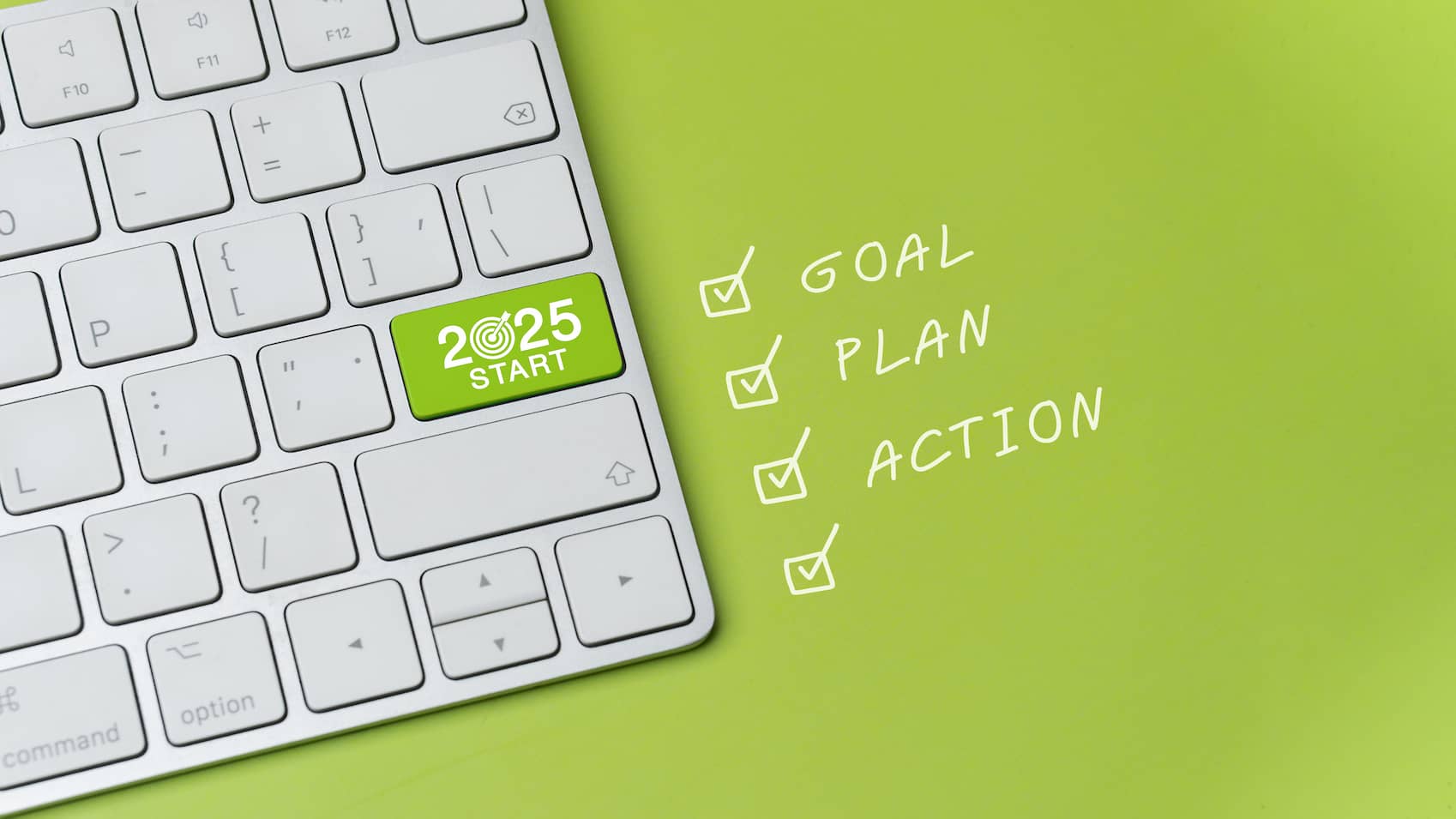 A keyboard with a "2025 Start" key next to a checklist with Goal, Plan, Action